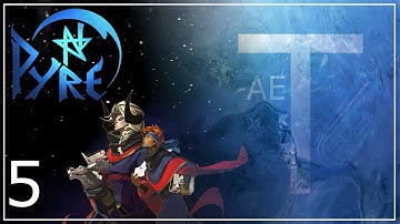 -AE: Pyre #5 [Sir Gilman]