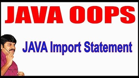 Java Tutorials || Java OOPS  ||  Java Import Statement || by durga sir