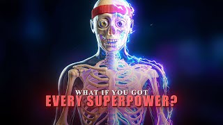What If You Get Every Superpower?🤔