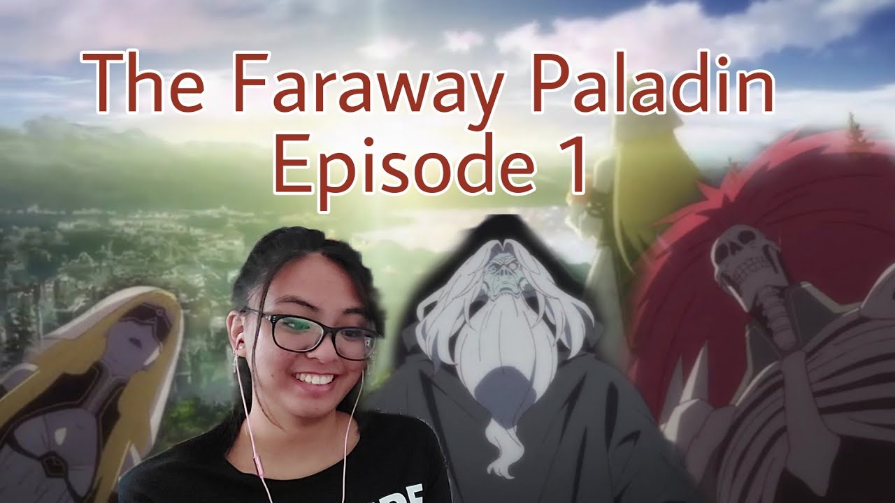 The Faraway Paladin: Episode 1 [Review]