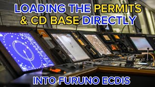 How to load the permits file and CD base directly into the FURUNO ECDIS.