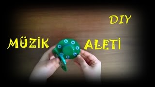 Müzik Aleti Yapımı Zi̇l Evde Bulunan Basit Malzemelerle Diy
