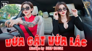 Download Lagu VỪA GẬT VỪA LẮC ♫ DEEP HOUSE \u0026 DEEP BASS CHILL CĂNG ĐÉT 2025 ♫ NHẠC VIET DEEP GÂY BÃO TIKTOK 2025 MP3 Download Lagu VỪA GẬT VỪA LẮC ♫ DEEP HOUSE \u0026 DEEP BASS CHILL CĂNG ĐÉT 2025 ♫ NHẠC VIET DEEP GÂY BÃO TIKTOK 2025 MP3
