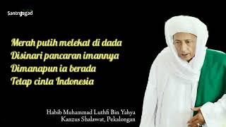 Qashidah Cinta Tanah Air Habib Luthfi