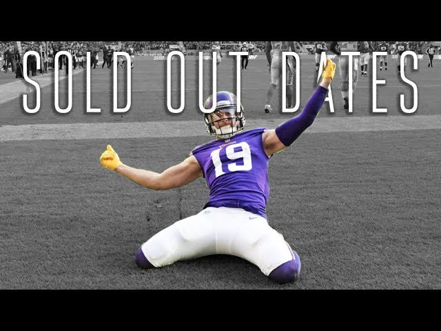 Adam Thielen || "Sold Out Dates" ᴴᴰ || 2017 Minnesota Vikings Highlights