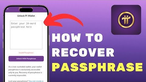 How to Find Your Pi Wallet Passphrase Easily
