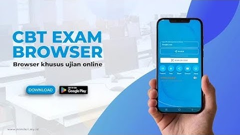 Cara Instal CBT Exam Browser di Hp Android Terbaru - Part 1/2