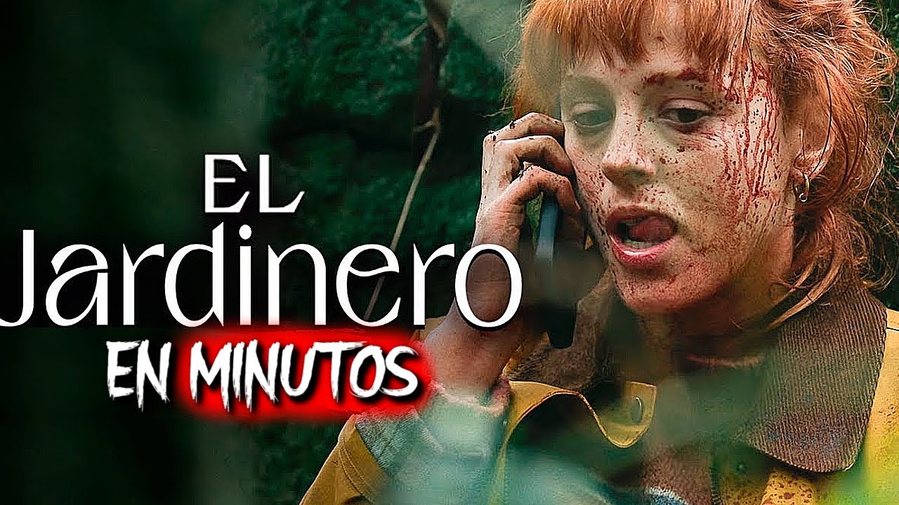 EL JARDINERO (2025) EN MINUTOS - YouTube
