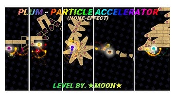 [ADOFAI Custom #26-1] Plum - Particle Accelerator (None-Effect) - FIXED | 더 찰져졌다!