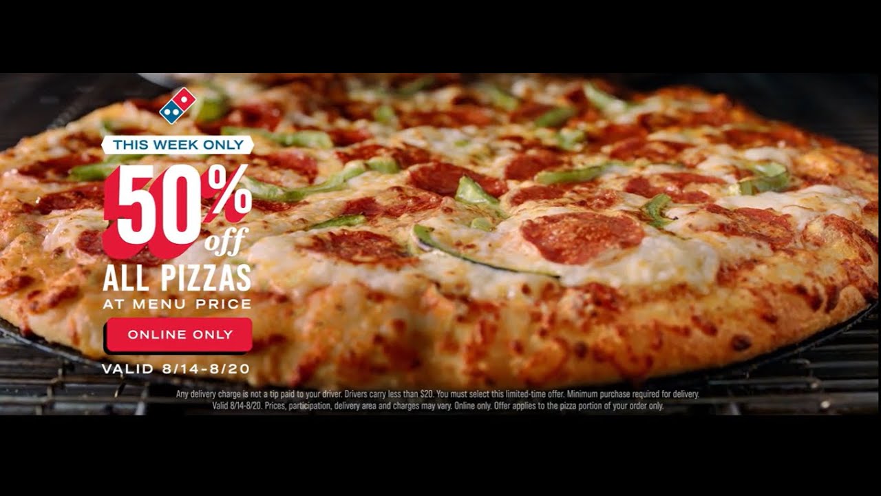 Right Now - Right now, you can get 50% off all menu priced Domino’s pizzas when you order online! It’s this week only, so order now at https://www.dominos.com/