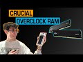 What you should know about the crucial pro overclocking ram