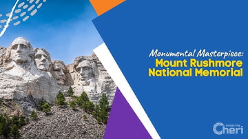 Monumental Masterpiece: Mount Rushmore National Memorial