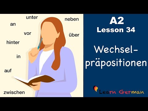A2 - పాఠం 34 | Wechselpräpositionen | టూ వే ప్రిపోజిషన్స్ | ప్రారంభకులకు జర్మన్