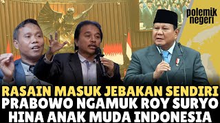 PANAS! Prabowo Ngamuk Besar Setelah Roy Suryo Hina Anak Muda Indonesia!