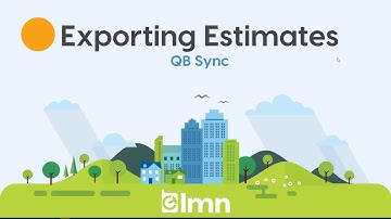 LMN - Exporting Estimates to Quickbooks