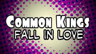 Common Kings - Fall In Love chords