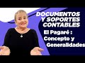 315. El Pagaré : Concepto y Generalidades