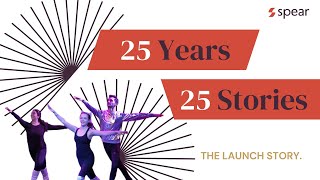 25 Years / 25 stories - The Launch