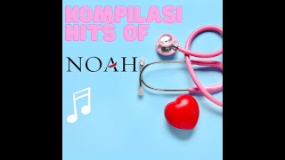 Noah - Kompilasi Terbaik