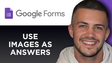 How To Use Images as Answer Choices in Google Forms (Step By Step)