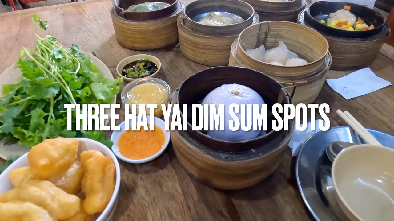 Three Hat Yai Dim Sum Spots Worth Trying 