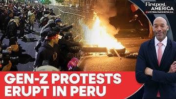 Gen Z Protests in Peru: Protesters Clash With Police Firing Tear Gas | Firstpost America  