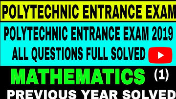 Previous year question solved maths,polytechnic entrance exam 2019 question paper solved maths