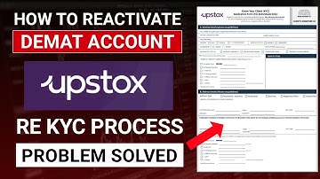 Reactivate your Demat Account [Problem Solved] | Upstox Re-Kyc Process