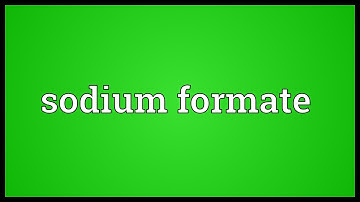 Sodium formate Meaning