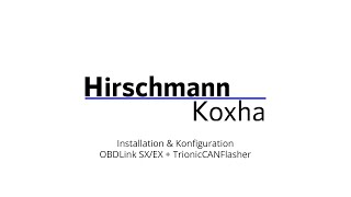 Installation & Konfiguration - OBDLink SX/EX + TrionicCANFlasher