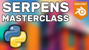Serpens Masterclass - An Add-on to make Add-ons!
