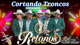 Video thumbnail of "Retoños Del Río 2018 🎵 Cortando Troncos - Como Me Las Pongan Brinco | Huapangos En Vivo 🤠"