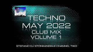 TECHNO MAY 2022 CLUB MIX