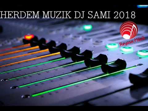 HERDEM MÜZİK DJ SAMİ ARABİC LOOP SOWW YENİ (Reyzan Prodüksiyon)