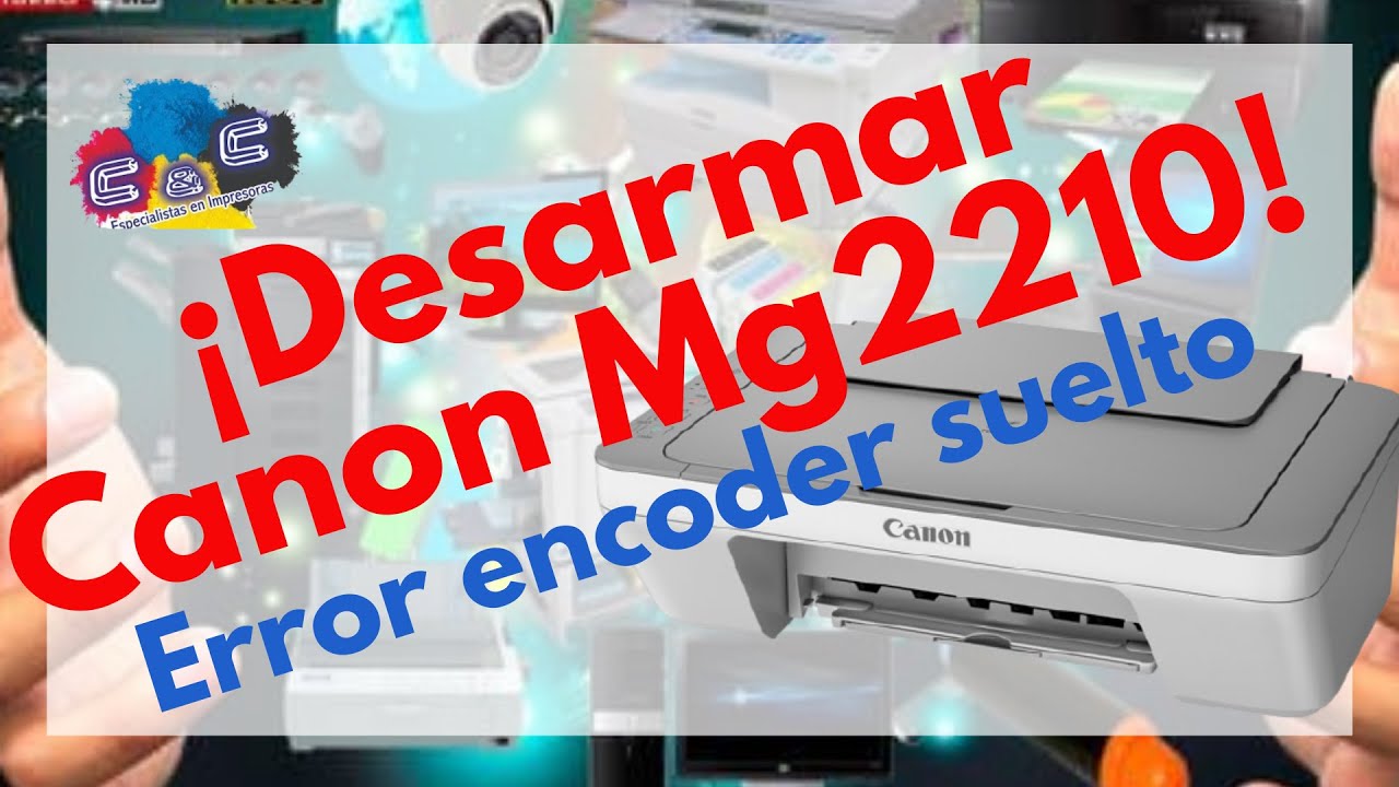 Canon MG2210 E401 E402 ERROR ENCODER SUELTO Desarmado Desmontado Y canon-mg2210-e401-e402-error-encoder-suelto-desarmado-desmontado-y