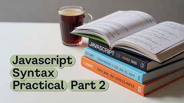 javaScript Syntax Practical part 2 | JavaScript tutorial in Hindi