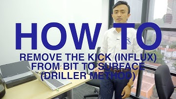 Part 2 Drilling Simulator Series : How to Circulate out kick (influx) from bit to surface