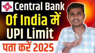 Sentral Bank Upi Transaction Limit | Central Bank Upi Daily Transaction Limit | Upi Limit Per Day