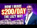 ($200/day+) Laziest Way to Make Money Online For Beginners (TRY Today)