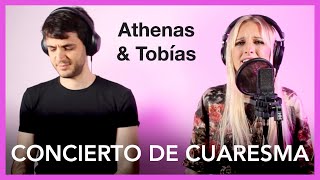 Athenas: Concierto de Cuaresma | Música Católica