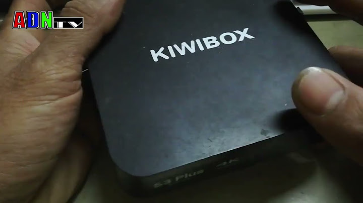 Hướng dẫn sử dụng kiwibox s3 plus