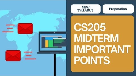 CS205 Midterm Voorbereiding [Belangrijke punten en onderwerpen]