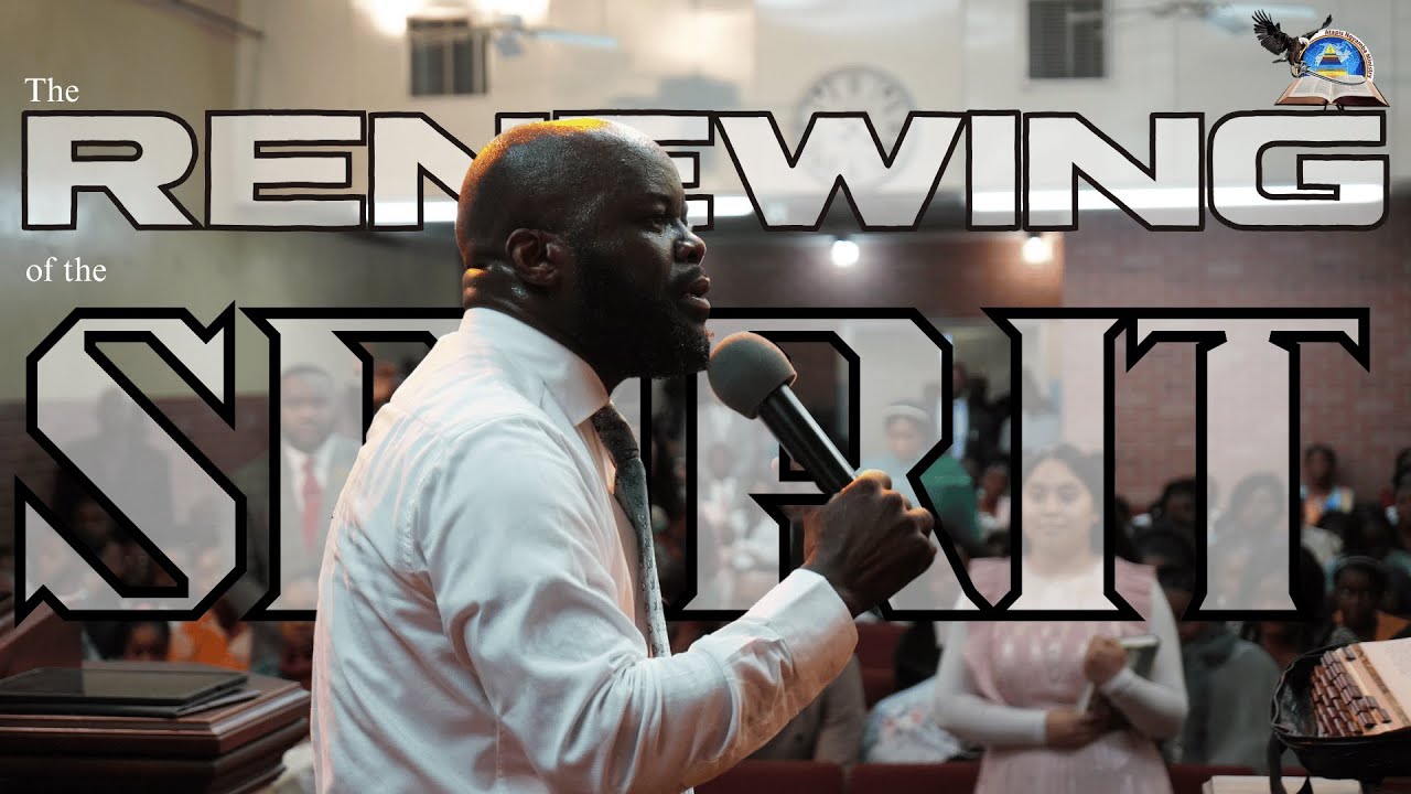 The Renewing of the Spirit - YouTube