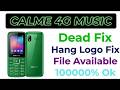Calme 4G Music Flash File Calme 4G Music Dead After Formate Calme 4G Music Unlock by KHAN TECH