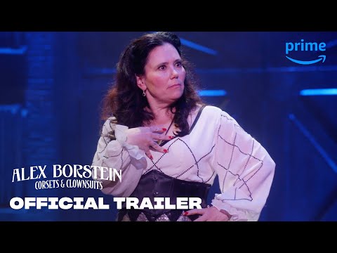 Alex Borstein: Corsets &amp; Clown Suits - Official Trailer | Prime Video