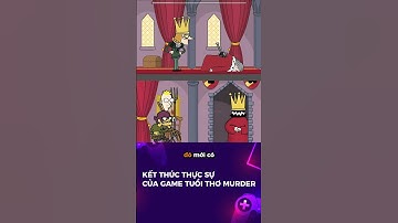 Tựa game tuổi thơ Murder này có kết thúc thực sự là gì?  #gameplay  #games #steam #egg