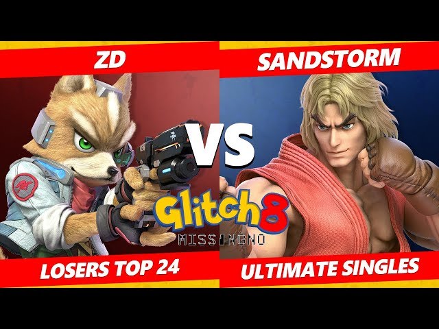 Glitch 8 SSBU - Sandstorm (Ken) Vs. ZD (Fox) Smash Ultimate Tournament Losers Top 24