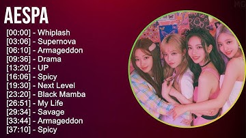 aespa 2024 MIX Top Hits - Whiplash, Supernova, Armageddon, Drama