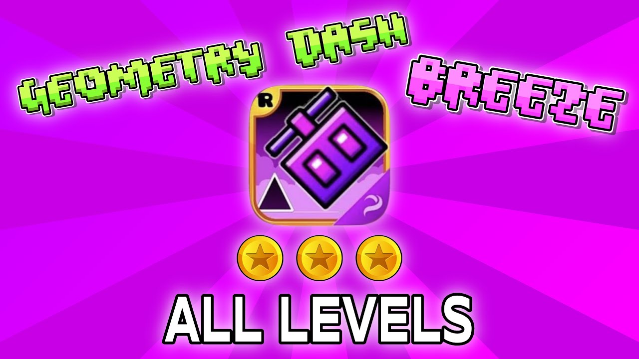 Geometry Dash Breeze (Spin off Fanmade) "ALL LEVELS" [1 10] (All