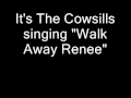 Cowsills - Walk Away Renee